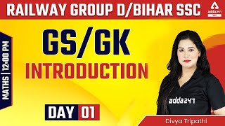 RRC Group D  Bihar SSC  GKGS  Introduction by Divya Tripathi [upl. by Alioz]