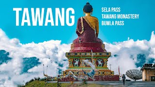 TAWANG  ARUNACHAL  FULL LENGTH  Sela Pass  Bumla Pass  Tawang Monastery  Northeast India [upl. by Martynne]