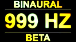 PURE 999HZ BINAURAL BEATS 🔊  8D  BETA [upl. by Elstan]