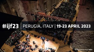 ijf23  Perugia Italy I 19  23 April 2023 [upl. by Burget]