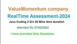 Value Momentum  java coding Realtime assessment Feb2024VALUE MOMENTUM  assessment [upl. by Tremayne980]