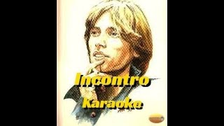 Nino DAngelo  Incontro  Karaoke [upl. by Ainoloppa950]