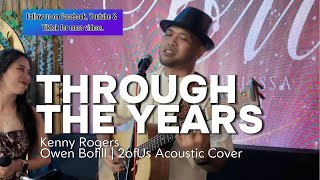 THROUGH THE YEARS  Kenny Rogers  Owen Bofill 2 of Us Acoustic Cover [upl. by Memberg541]