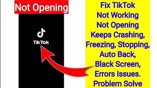 Fix TikTok Keeps Apps Crashing Not Opening Error Problem Solve [upl. by Onida]