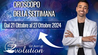 Oroscopo Agosto dal 21 al 27 Ottobre 2024 [upl. by Clellan]