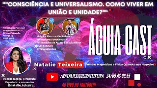 Ai o tema seria Consciência e Universalismo Como viver em União e Unidade [upl. by Notgnihsaw]