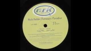 Nick Holder  Paradise Salt City Mix [upl. by Anuaik]