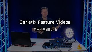 GeNetix Feature Videos DMX Fallback [upl. by Hayott]