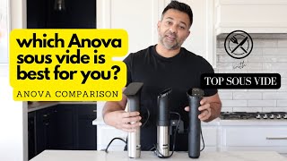 Anova Sous Vide Comparison 2024 [upl. by Reiter]