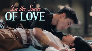 In the Snare of Love Full Movie  DramaBox [upl. by Aicenra]