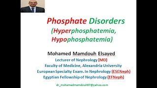 Phosphate disorders Hyperphosphatemia Hypophosphatemia [upl. by Cort]