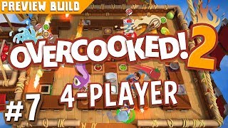 Overcooked 2  7  EVERYTHINGS ON FIRE Preview Build Gameplay [upl. by Etnoed656]