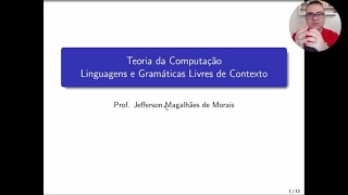 Curso de Teoria da Computação  Linguagens e Gramáticas Livres de Contexto [upl. by Nahsyar]