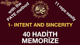 Memorize 40 hadiths  1 hadith of intention  easily memorize 40 hadiths  English text [upl. by Atirehc]