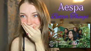 AESPA  Better Things mv reaction  Had me stuttering [upl. by Whiney318]