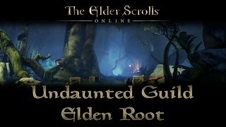 ESO  Undaunted Guild  Part 2  Meeting the Undaunted in Elden Root Grahtwood [upl. by Knitter]