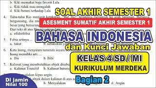 Latihan soal sumatif akhir semester 1 BAHASA INDONESIA kelas 4 SDMI kurikulum merdeka amp kunci jawab [upl. by Carthy]