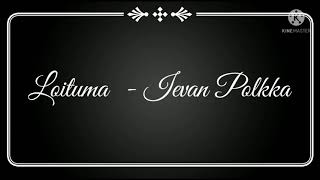 Ievan Polkka lyrics Loituma 1997 [upl. by Yelhs]