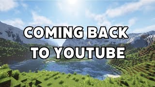 im coming back to youtube heres why [upl. by Lachus]