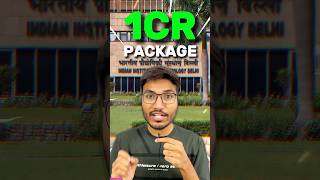 😱IIT DELHI 1 Cr Package EXPOSED🤯 jee motivation [upl. by Ahseinad]