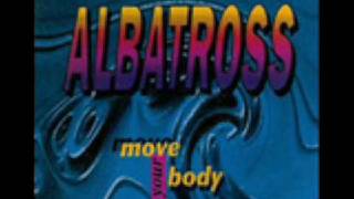 EURODANCE Albatross  Move Your Body Extended Mix [upl. by Osterhus]