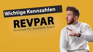 RevPAR  Lexikon Wichtige Kennzahlen für Hotels und Ferienwohnungen [upl. by Eissim589]