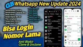 Gb Whatsapp Update 2024 Bisa Login Nomor Lama  WA GB  GB Whatsapp Mod 2024 [upl. by Arehahs]