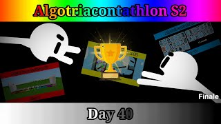 Algotriacontathlon S2 Day 40  The finale [upl. by Jamel681]