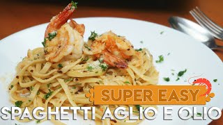 Easiest Aglio e Olio Pasta with Shrimp  5 ingredients Pasta Recipe [upl. by Adebayo972]