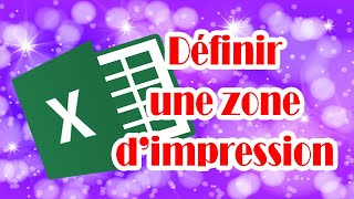 Comment définir une zone dimpression dans Excel [upl. by Eislehc736]