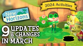 9 UPDATES amp CHANGES in March 2024 New Activities  Animal Crossing New Horizons [upl. by Zetneuq313]