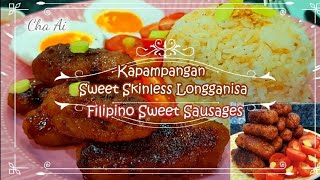 Kapampangan Sweet Skinless Longganisa [upl. by Calhoun]