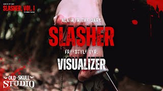 Alain in the dark • quotSlasher Freestyle Verquot • Visualizer 🎧 [upl. by Daveta]