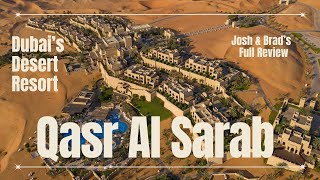 Honest Review of Dubais Desert Resort Qasr Al Sarab Resort Anantara in the Middle of the Desert [upl. by Kamaria]