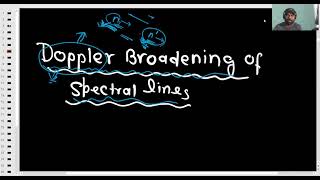 Physics  Doppler Broadening of spectral lines [upl. by Edlyn128]