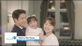 Eng Sub Marry Me Now Ep 50 Preview  같이 살래요 50회  Noise Daily [upl. by Rehtnug]