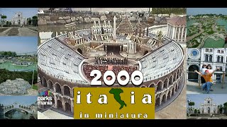 ITALIA IN MINIATURA 2000 [upl. by Wilhelmina]