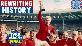 1966 World Cup Final  England vs West Germany  Rewriting History [upl. by Sukin]