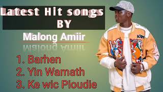 Latest Hit songs By Malong Amiir 2024  Malong Santos  Kush Broadcast 2024 yin wamath [upl. by Eyllek]