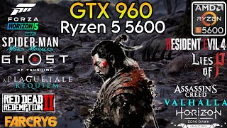 GTX 960  Ryzen 5 5600 amp 32GB Ram  Test In 10 Games [upl. by Cenac759]