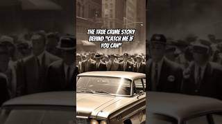 The True Crime Story Behind “Catch Me if You Can” truecrimeshorts truecrime truecrimecommunity [upl. by Celin]