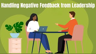 Negative Feedback from Leadership  Hypothetical Question amp Answer [upl. by Ennovart]