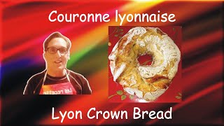 Artisan Traditional BakeryStyle Sourdough Lyon Crown Bread  Couronne lyonnaise au levain [upl. by Phillipe293]