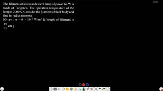 The cylindrical filament of an incandescent lamp of power 64 W is made of tungsten The operation [upl. by Halladba]