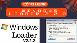 Cómo usar Windows Loader 222 en Windows 7 🖥️⚙️ [upl. by Riley]