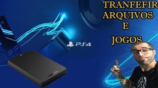 Como transferir arquivos e jogos do sistemas do PS4 pro HD externo [upl. by Kimitri]