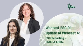 ESG Webcast Episode 9 ESG Reporting – CSRD amp ESRS Update of Episode 4 [upl. by Karena]