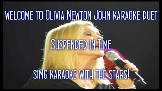 Olivia Newton John Suspended in Time Karaoke Duet [upl. by Nnel549]