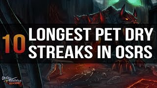 10 of the Longest Pet Dry Streaks in OSRS History [upl. by Siriso]