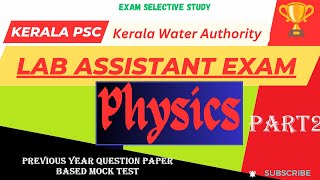 LAB ASSISTANT EXAM  WATER AUTHORITY  Previous Year Question Paper based MCQs  Kerala psc [upl. by Ahsoym]